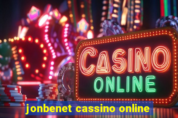 jonbenet cassino online